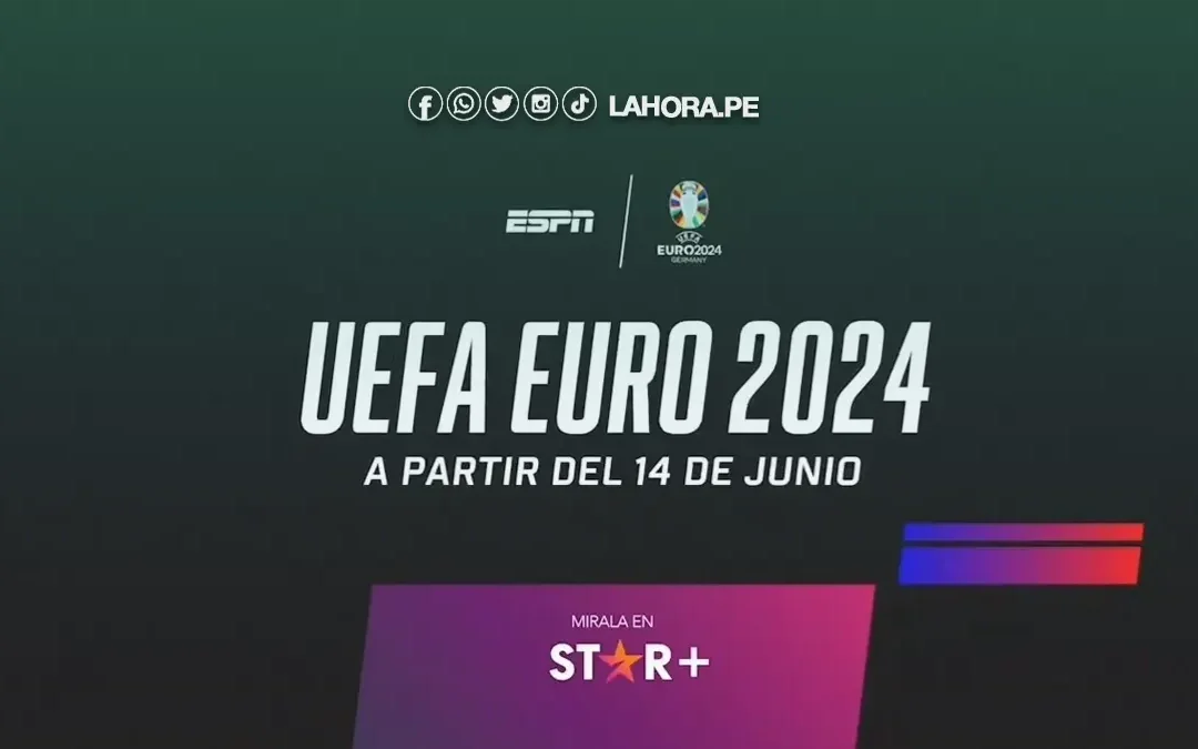 Star Plus y ESPN Eurocopa 2024: ¿Cómo ver los partidos EN VIVO y EN DIRECTO?