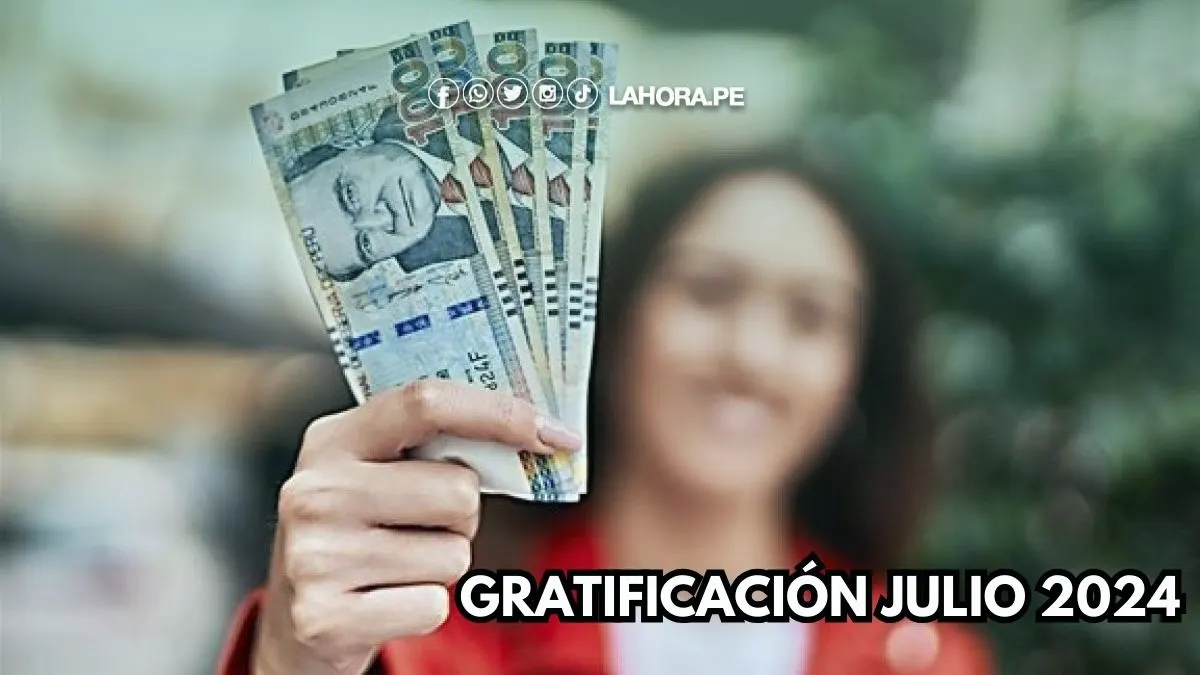 Gratificación julio 2024: ¿Cuándo se paga y cómo se calcula?