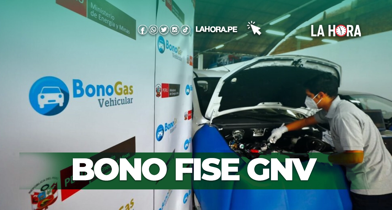 Bono Fise GNV agosto 2024: Lo que debes saber para acceder hoy