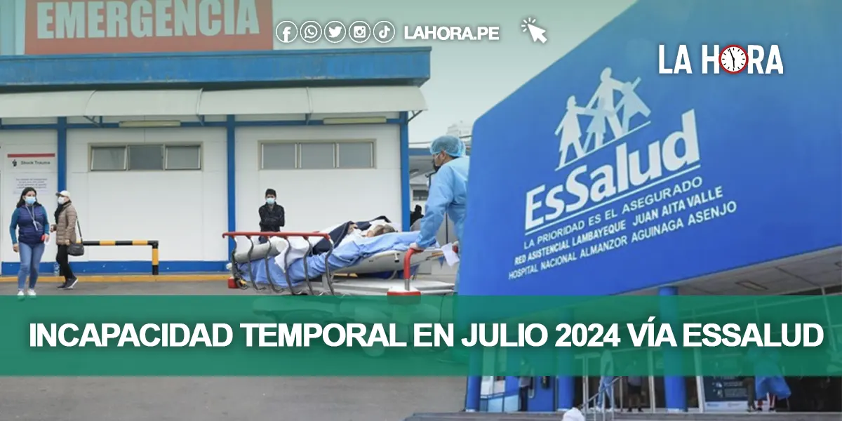 ¿Cómo solicitar el Bono por incapacidad temporal en julio 2024 vía EsSalud?