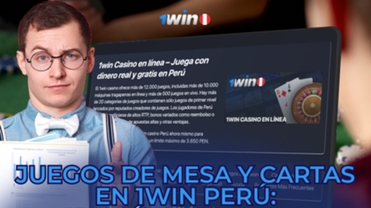 Juegos de mesa y cartas en 1Win Perú