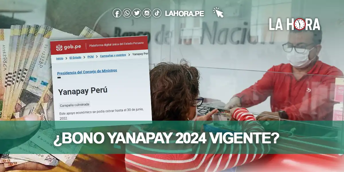 Bono Yanapay 2024 agosto: consulta si este subsidio está disponible